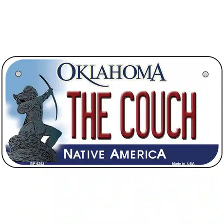 The Couch Oklahoma Novelty Metal License Plate 6" x 3" (BP)