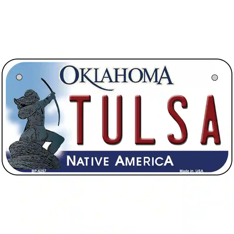 Tulsa Oklahoma Novelty Metal License Plate 6" x 3" (BP)