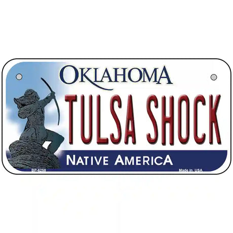 Tulsa Shock Oklahoma Novelty Metal License Plate 6" x 3" (BP)