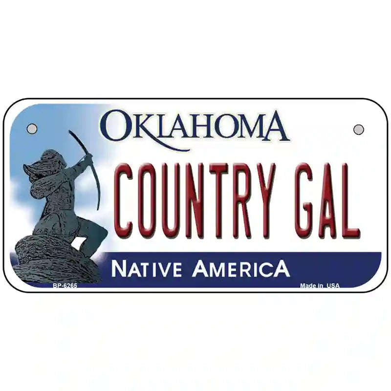 Country Gal Oklahoma Novelty Metal License Plate 6" x 3" (BP)