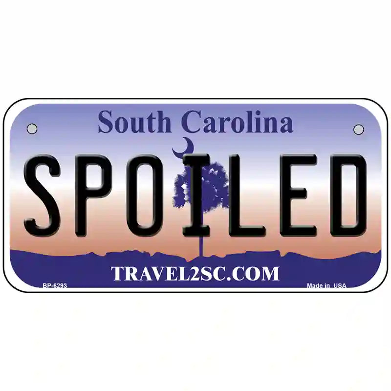 Spoiled South Carolina Novelty Metal License Plate 6" x 3" (BP)