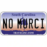 No Murci South Carolina Novelty Metal License Plate 6" x 3" (BP)