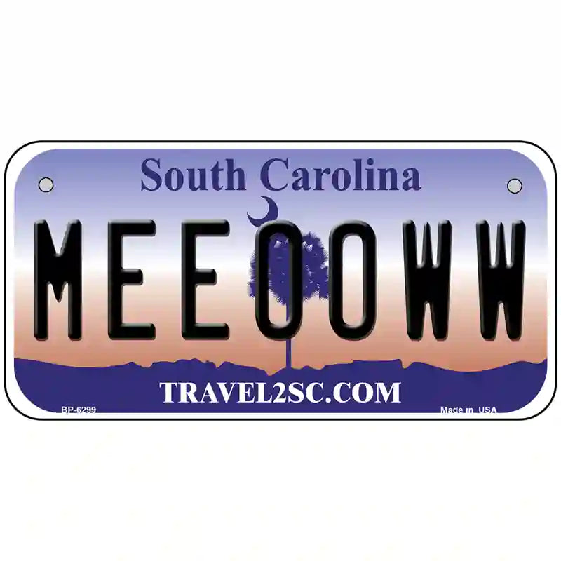 Meeooww South Carolina Novelty Metal License Plate 6" x 3" (BP)