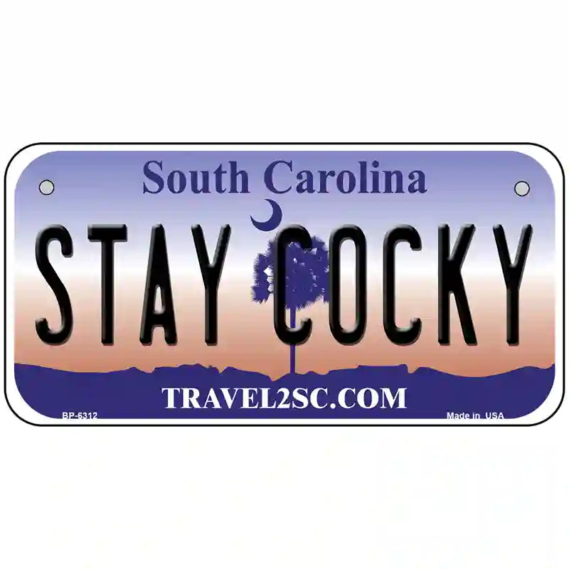 Stay Cocky South Carolina Novelty Metal License Plate 6" x 3" (BP)