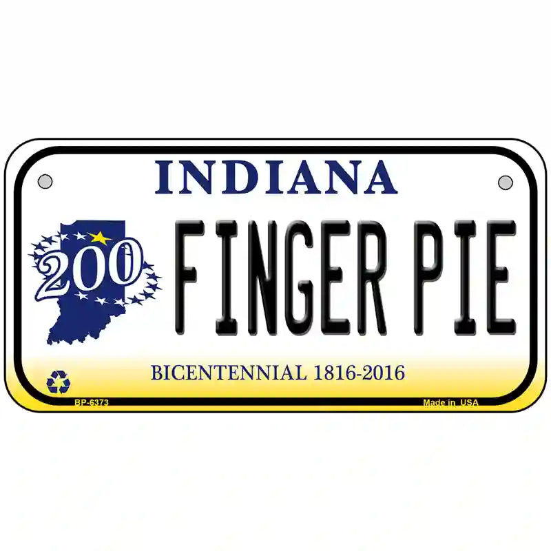 Finger Pie Indiana Novelty Metal License Plate 6" x 3" (BP)