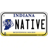 Native Indiana Novelty Metal License Plate 6" x 3" (BP)