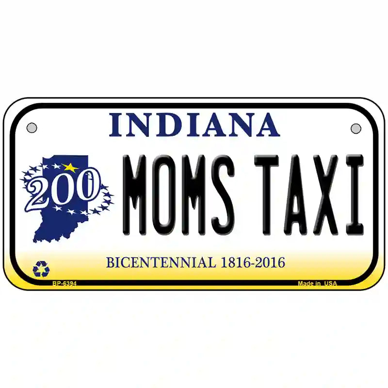 Moms Taxi Indiana Novelty Metal License Plate 6" x 3" (BP)