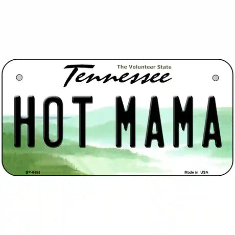 Hot Mama Tennessee Novelty Metal License Plate 6" x 3" (BP)