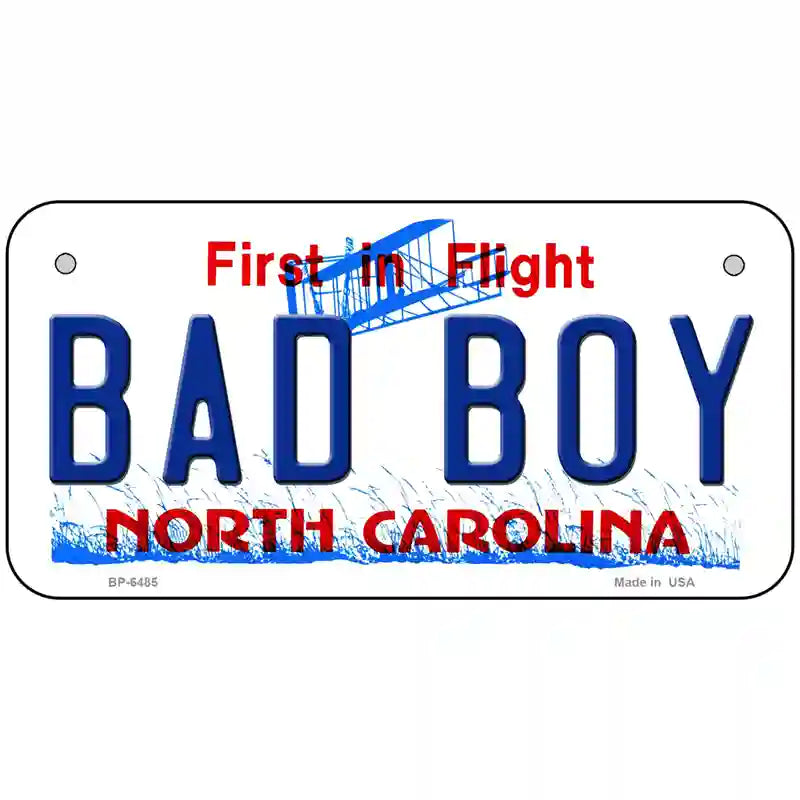 Bad Boy North Carolina Novelty Metal License Plate 6" x 3" (BP)