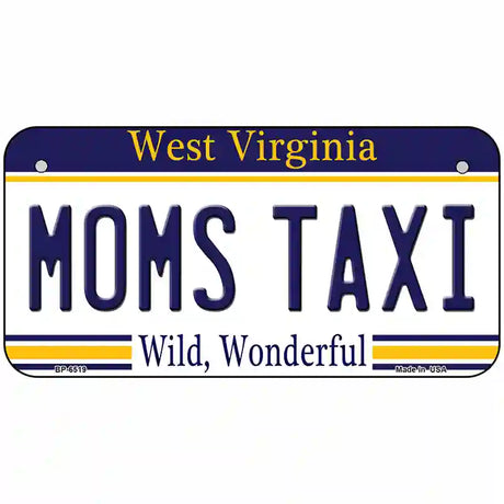 Moms Taxi West Virginia Novelty Metal License Plate 6" x 3" (BP)