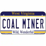 Coal Miner West Virginia Novelty Metal License Plate 6" x 3" (BP)