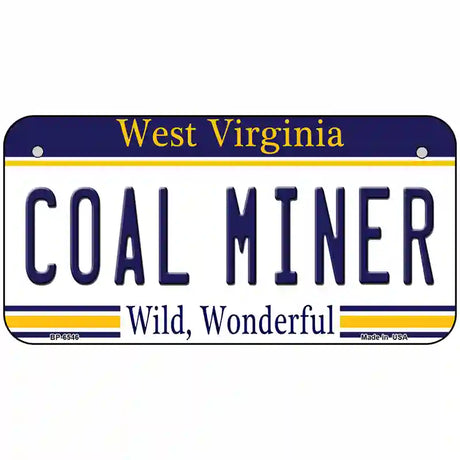 Coal Miner West Virginia Novelty Metal License Plate 6" x 3" (BP)