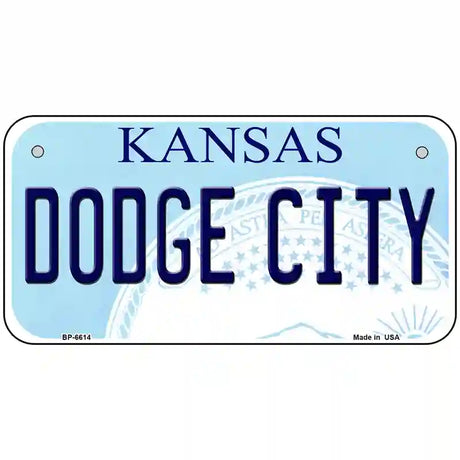 Dodge City Kansas Novelty Metal License Plate 6" x 3" (BP)