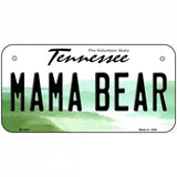 Mama Bear Tennessee Novelty Metal License Plate 6" x 3" (BP)