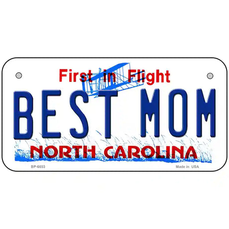 Best Mom North Carolina Novelty Metal License Plate 6" x 3" (BP)