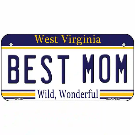 Best Mom West Virginia Novelty Metal License Plate 6" x 3" (BP)