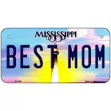 Best Mom Mississippi Novelty Metal License Plate 6" x 3" (BP)