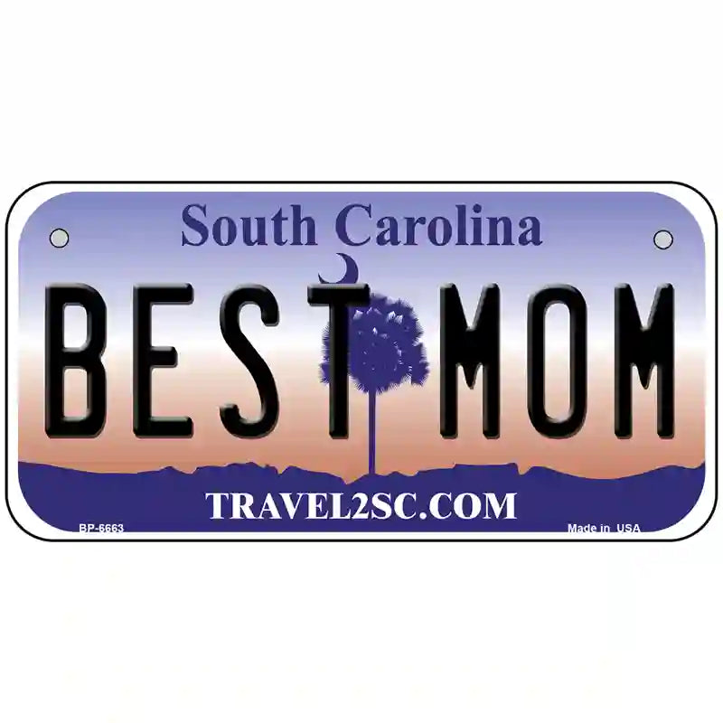 Best Mom South Carolina Novelty Metal License Plate 6" x 3" (BP)