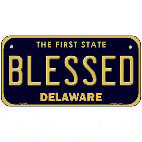 Blessed Delaware Novelty Metal License Plate 6" x 3" (BP)