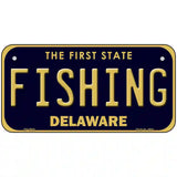 Fishing Delaware Novelty Metal License Plate 6" x 3" (BP)