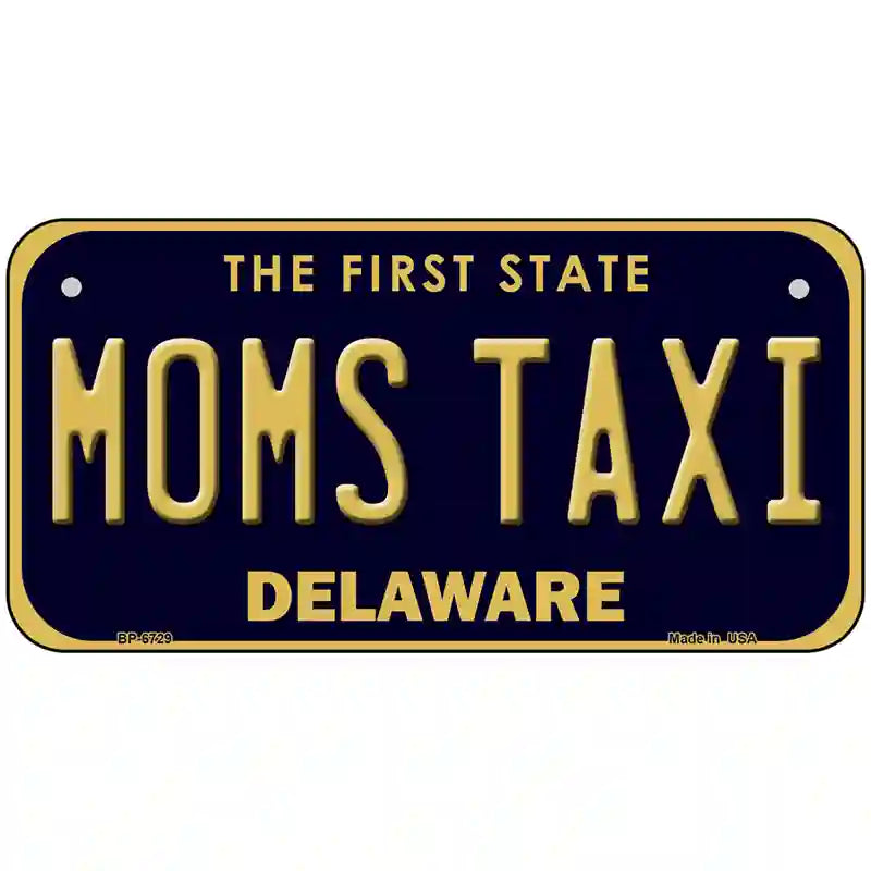 Moms Taxi Delaware Novelty Metal License Plate 6" x 3" (BP)