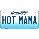 Hot Mama Kentucky Novelty Metal License Plate 6" x 3" (BP)