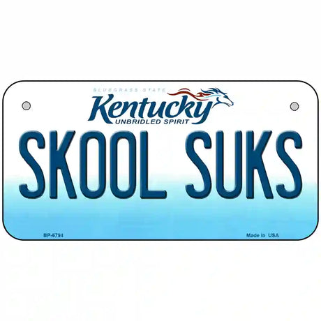 Skool Suks Kentucky Novelty Metal License Plate 6" x 3" (BP)