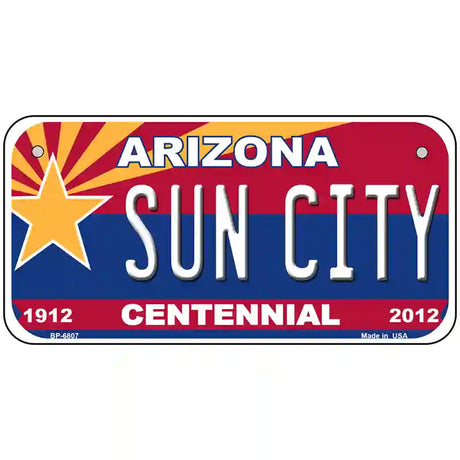 Arizona Centennial Sun City Novelty Metal License Plate 6" x 3" (BP)