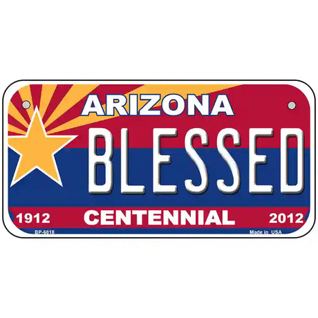 Arizona Centennial Blessed Novelty Metal License Plate 6" x 3" (BP)