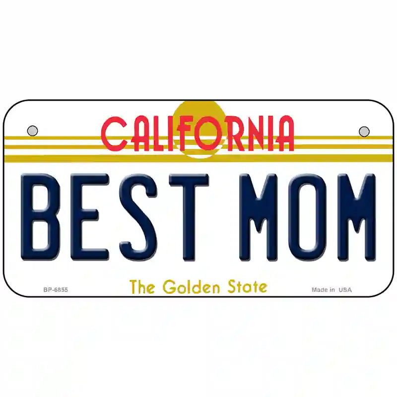 Best Mom California Novelty Metal License Plate 6" x 3" (BP)