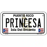 Princesa Puerto Rico Metal Novelty License Plate 6" x 3" (BP)