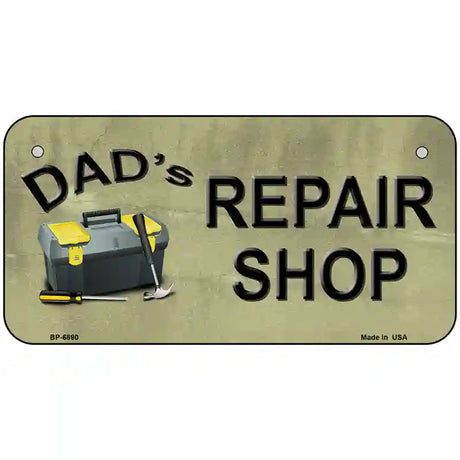 Dads Repair Shop Metal Novelty License Plate 6" x 3" (BP)