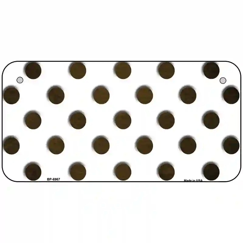 Brown White Dots Oil Rubbed Metal Novelty License Plate 6" x 3" (BP)