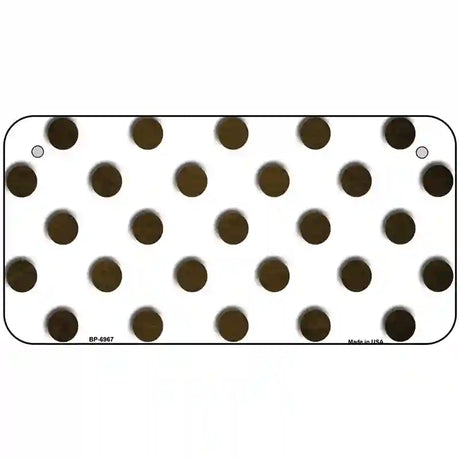 Brown White Dots Oil Rubbed Metal Novelty License Plate 6" x 3" (BP)