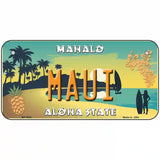 Maui Hawaii Pineapple Novelty Metal License Plate 6" x 3" (BP)