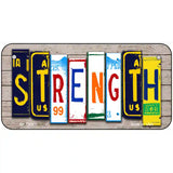 Strength Wood License Plate Art Novelty Metal License Plate 6" x 3" (BP)