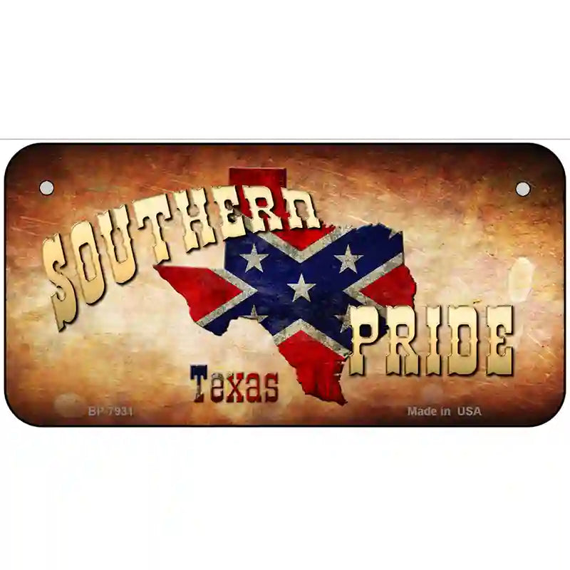 Southern Pride Texas Novelty Metal License Plate 6" x 3" (BP)