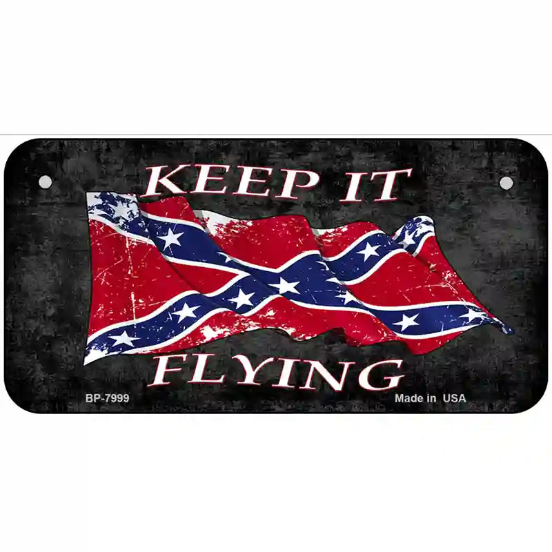 Confederate Keep It Flying Novelty Metal License Plate 6" x 3" (BP)