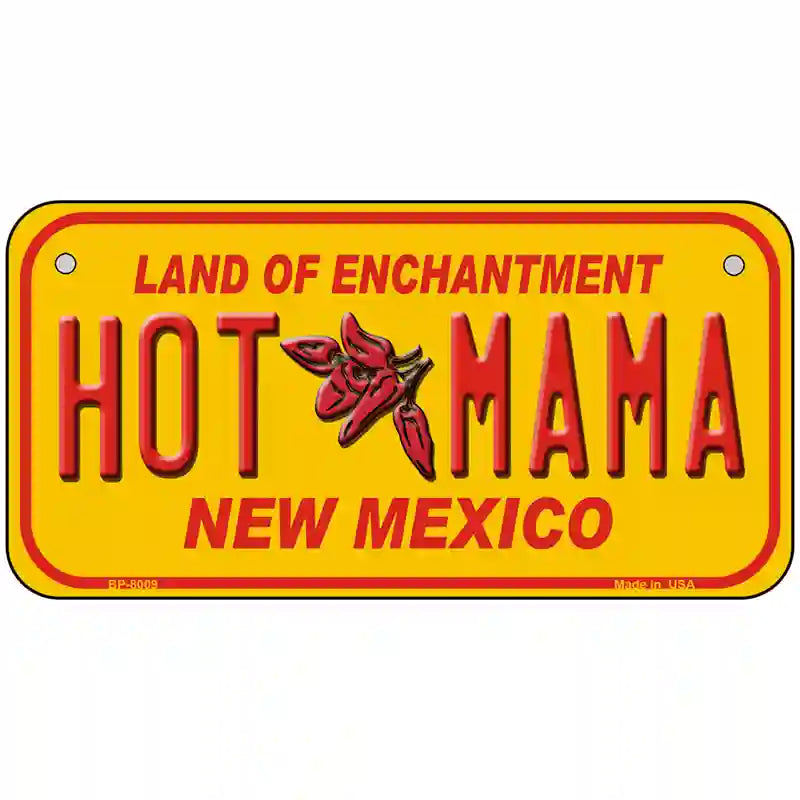 New Mexico Hot Mama Novelty Metal License Plate 6" x 3" (BP)