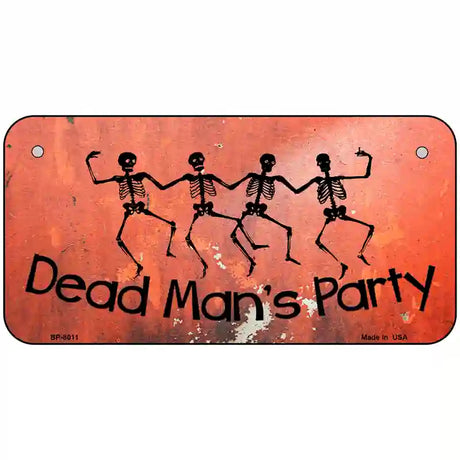 Dead Mans Party Novelty Metal License Plate 6" x 3" (BP)