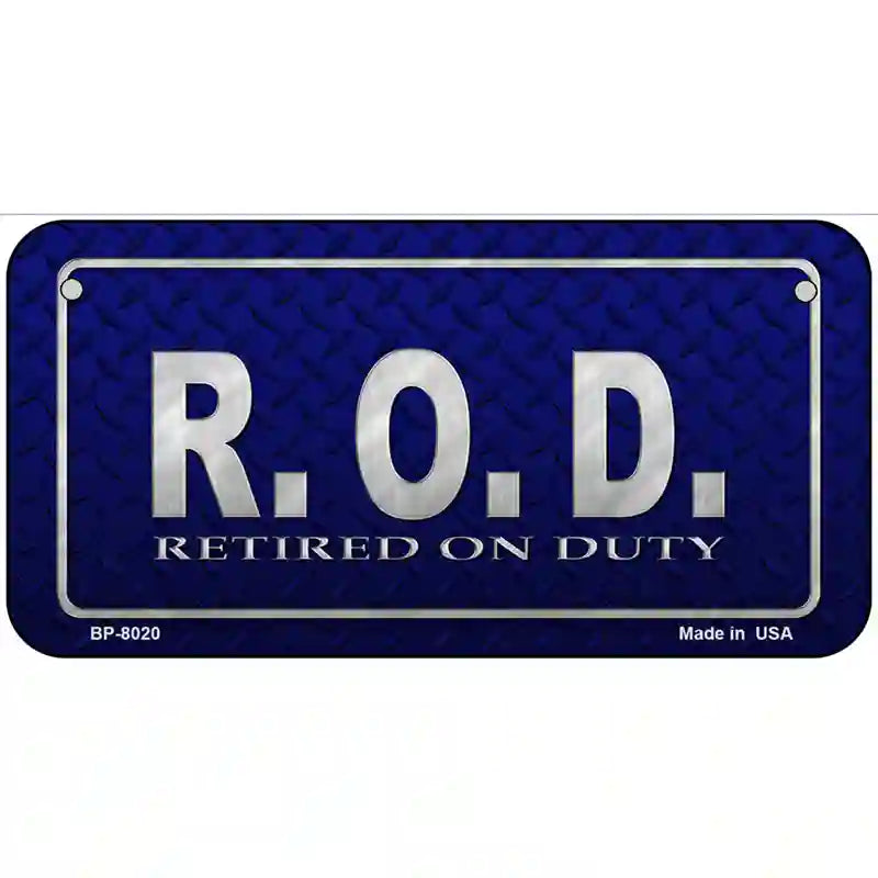 Retired On Duty Novelty Metal License Plate 6" x 3" (BP)