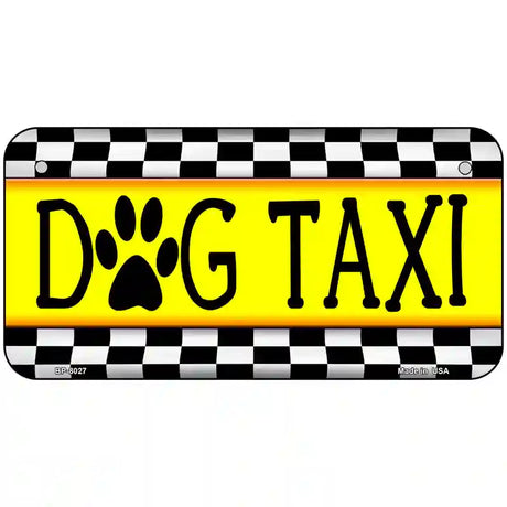 Dog Taxi Novelty Metal License Plate 6" x 3" (BP)