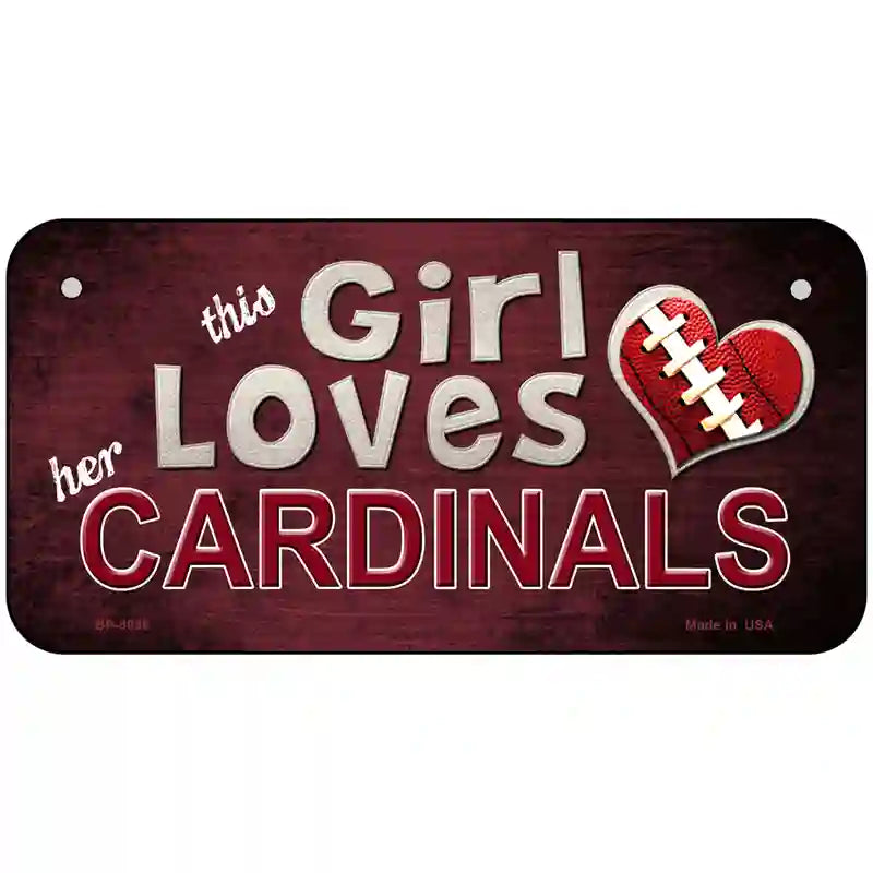 This Girl Loves Her Cardinals Novelty Metal License Plate 6" x 3" (BP)