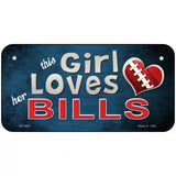 This Girl Loves Her Bills Novelty Metal License Plate 6" x 3" (BP)