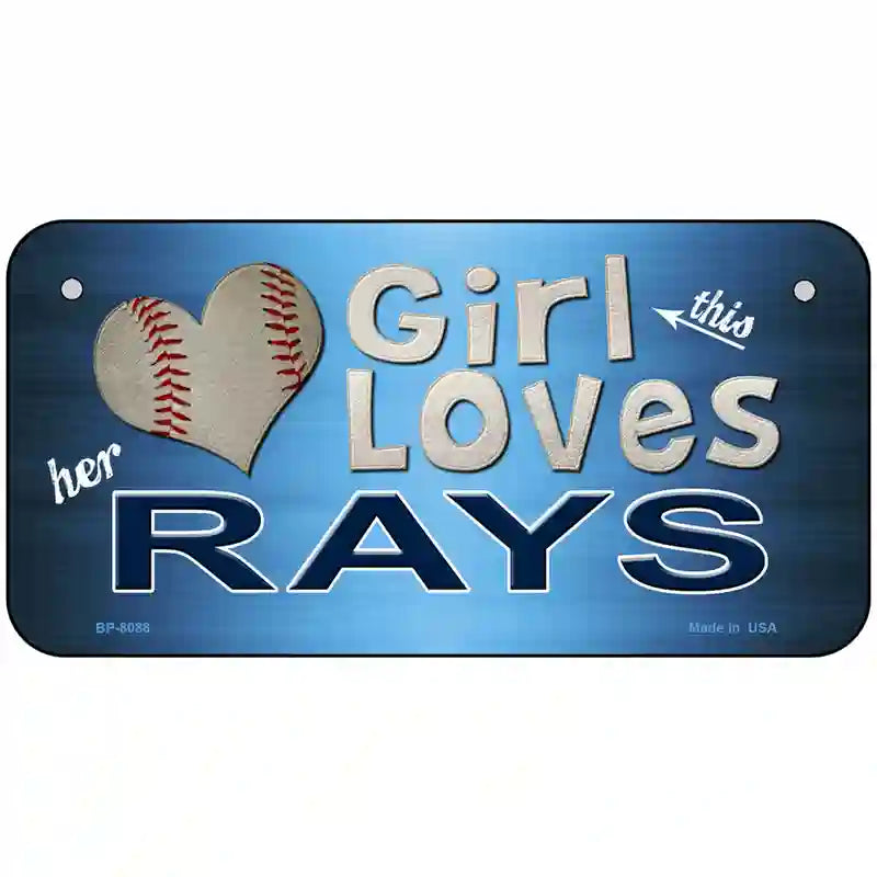 This Girl Loves Her Rays Novelty Metal License Plate 6" x 3" (BP)