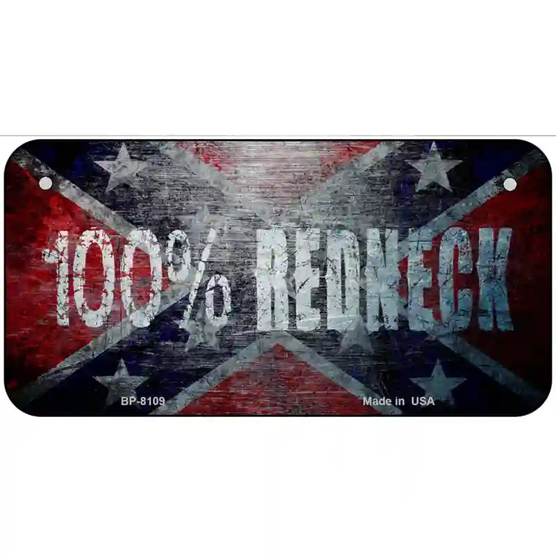 100% Redneck Confederate Novelty Metal License Plate 6" x 3" (BP)