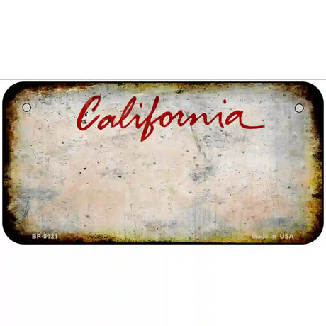 California State Rusty Novelty Metal License Plate 6" x 3" (BP)