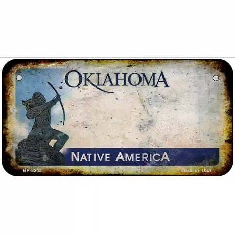 Oklahoma Rusty Novelty Metal License Plate 6" x 3" (BP) / Yes