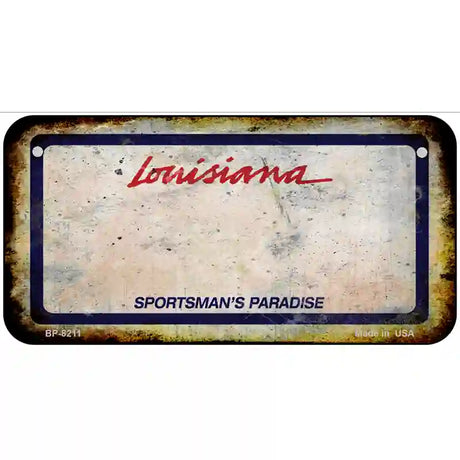 Louisiana Sportsmans Palace Rusty Novelty Metal License Plate 6" x 3" (BP)