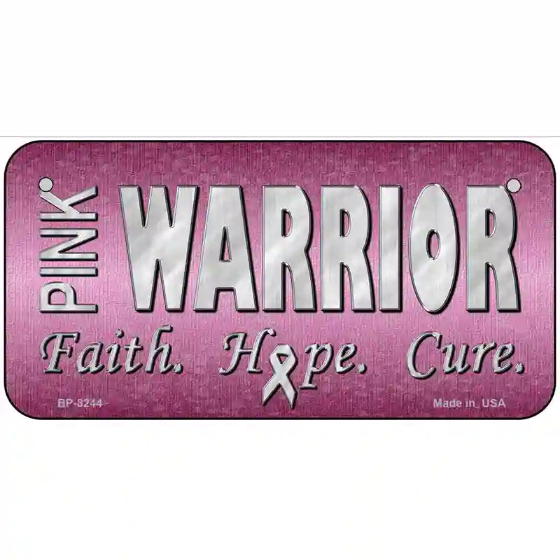 Pink Warrior Novelty Metal License Plate 6" x 3" (BP)